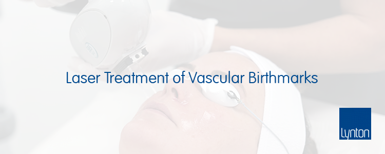 Laser Treatment of Vascular Birthmarks